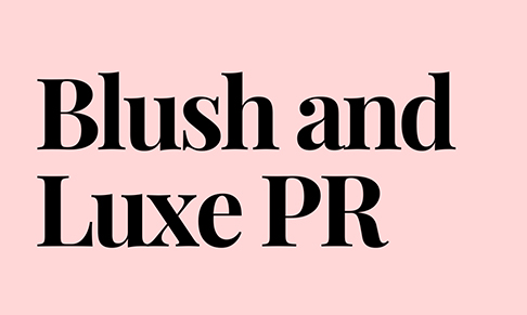 Blush and Luxe PR announces beauty client wins 